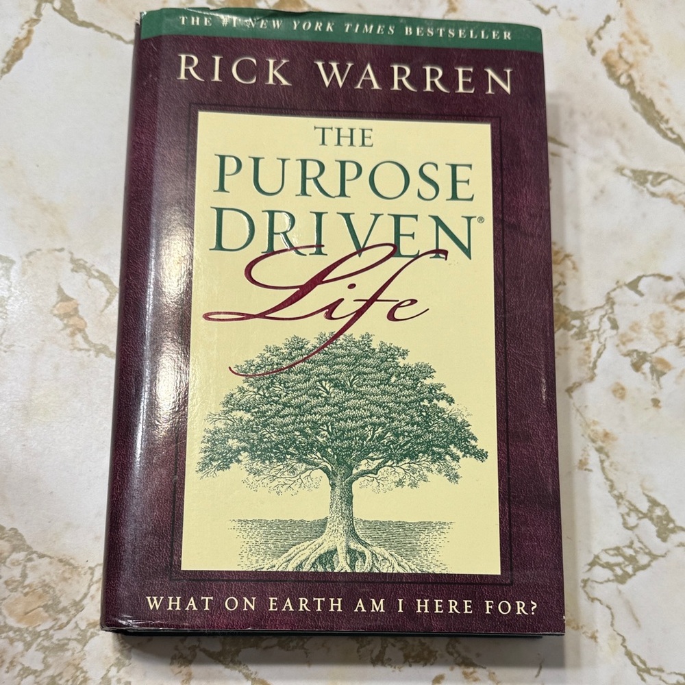 The Purpose Driven Life Hardcover Book